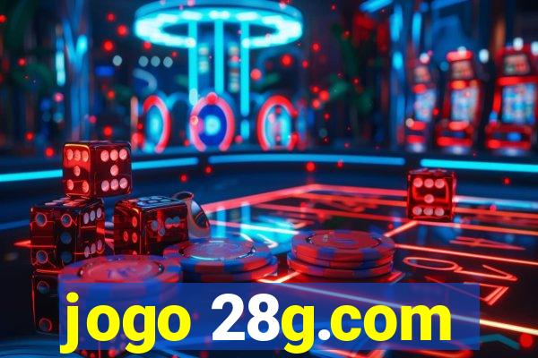 jogo 28g.com